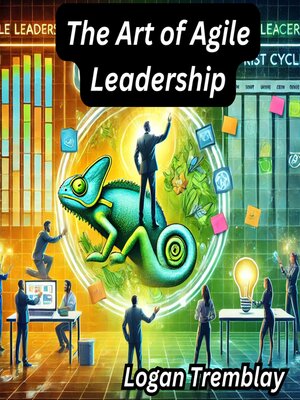 cover image of The Art of Agile Leadership